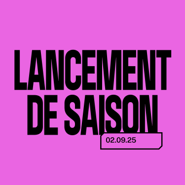 LANCEMENT DE SAISON