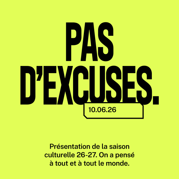 PAS D'excuse